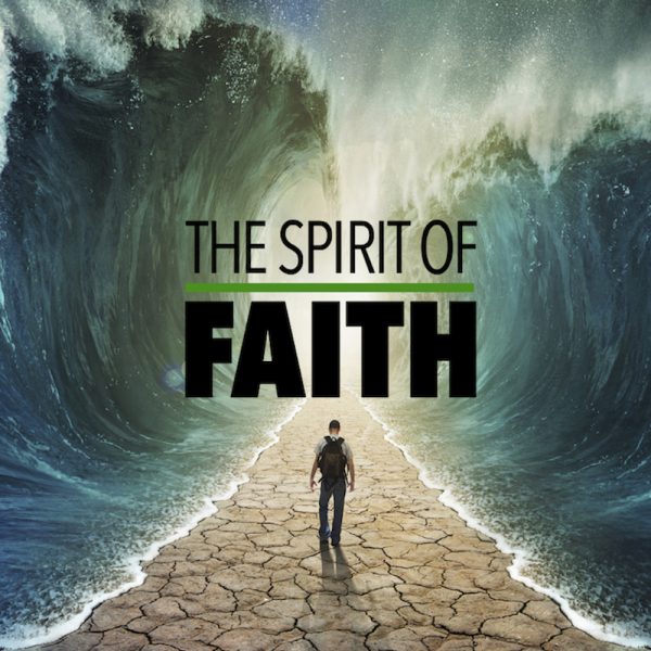 The Spirit Of Faith Image
