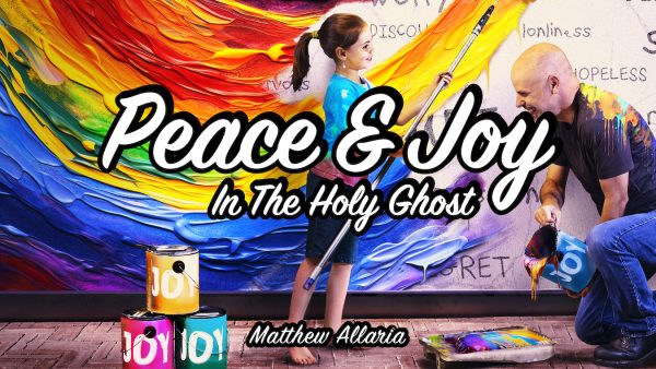 Peace & Joy In The Holy Ghost