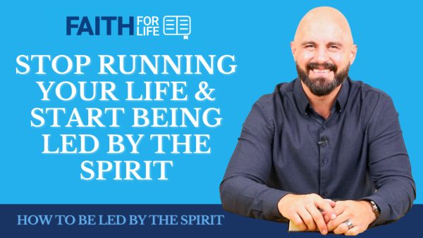 Stop Running Your Own Life & Start Being Led By The Holy Spirit Image